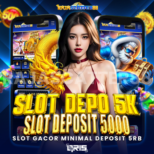 RAJASCATTER88 : Slot Depo 5k Resmi Pakai Qris Tanpa Potongan Deposit Awal 5000